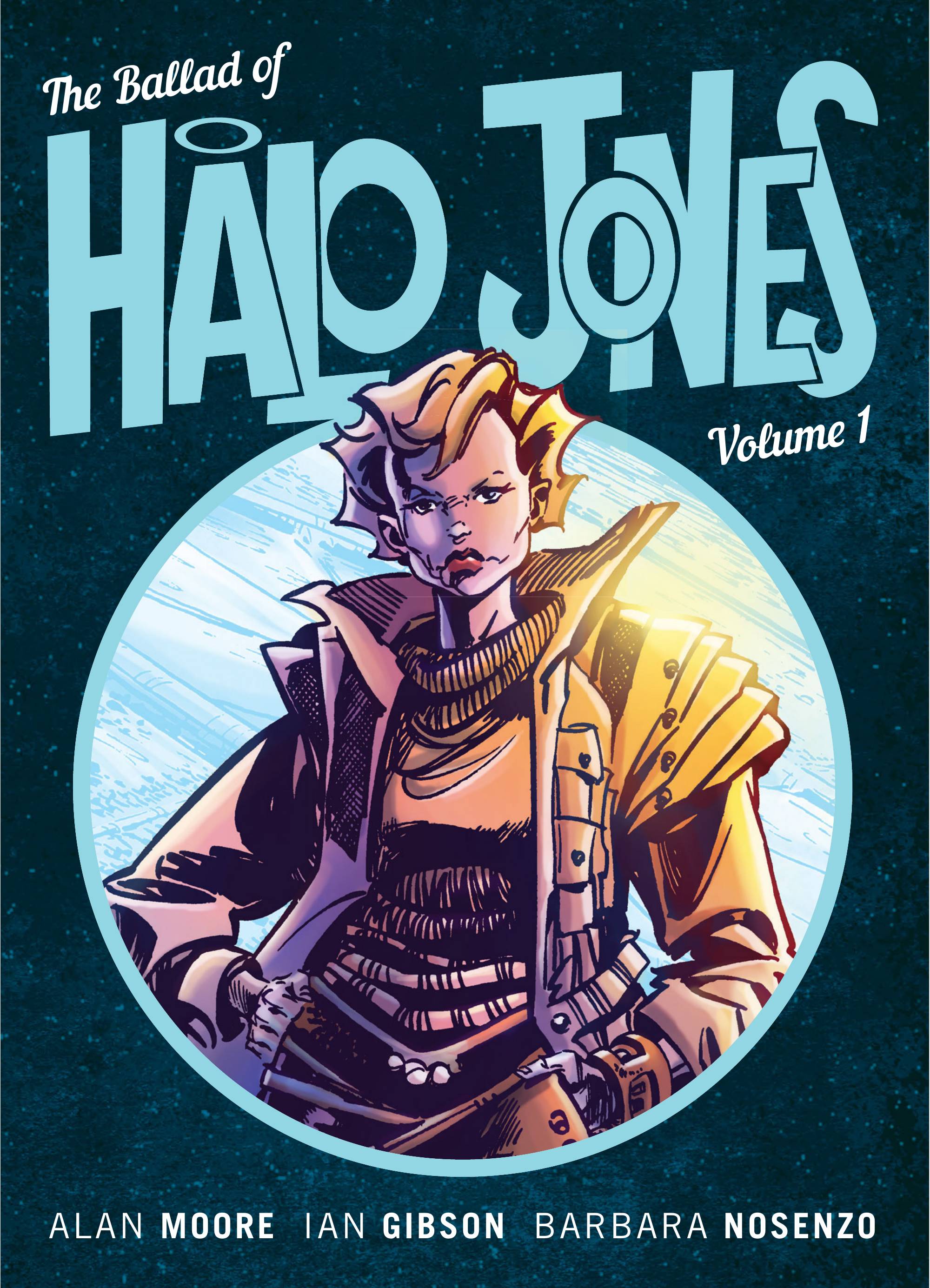 Alan Moore: The Ballad of Halo Jones - Volume 1 (GraphicNovel, Humanoids - Rebellion)